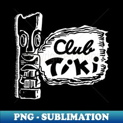 Club Tiki - Creative Sublimation PNG Download - Bold & Eye-catching