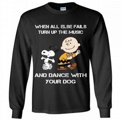 Snoopy Charlie Brown When All Else Fails Turn Up The Music Long Shirt