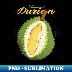 Durian Thailand - Exclusive PNG Sublimation Download - Defying the Norms