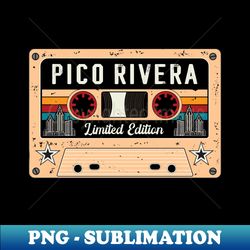 Vintage Pico Rivera City - Creative Sublimation PNG Download - Perfect for Sublimation Art