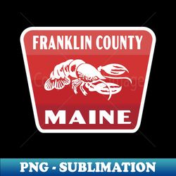 Franklin County Maine Retro Lobster Badge Red - Instant Sublimation Digital Download - Spice Up Your Sublimation Projects