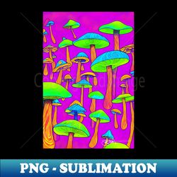 Vibrant Shroom Art Vibes 2 - Special Edition Sublimation PNG File - Perfect for Personalization