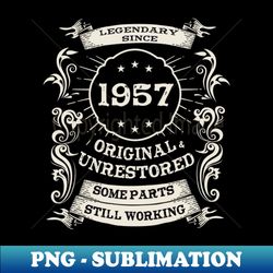 Legendary Since 1957 - Digital Sublimation Download File - Boost Your Success with this Inspirational PNG Download
