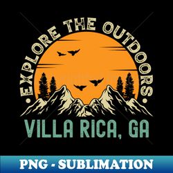 Villa Rica Georgia - Explore The Outdoors - Villa Rica GA Vintage Sunset - Trendy Sublimation Digital Download - Fashionable and Fearless