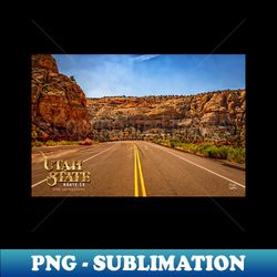 Utah State Route 12 Scenic Drive - PNG Sublimation Digital Download - Unlock Vibrant Sublimation Designs