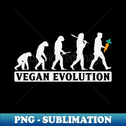 Vegan evolution - Premium PNG Sublimation File - Create with Confidence
