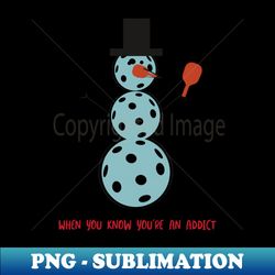 funny pickleball snowman - modern sublimation png file - defying the norms