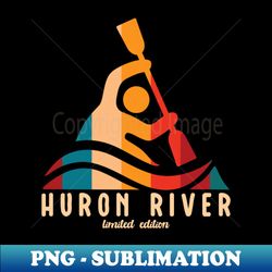 Retro Huron River Kayaking - PNG Transparent Digital Download File for Sublimation - Perfect for Creative Projects