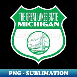 The Great Lakes State Michigan Retro Shield - Green - PNG Transparent Digital Download File for Sublimation - Fashionable and Fearless