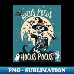 Halloween hocus pocus Halloween hocus pocus 2023 - PNG Transparent Sublimation Design - Enhance Your Apparel with Stunning Detail