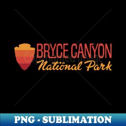 Bryce Canyon National Park Retro Arrowhead Wordmark Red - PNG Sublimation Digital Download - Transform Your Sublimation Creations