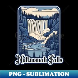 Vintage Multnomah Falls - Aesthetic Sublimation Digital File - Perfect for Personalization