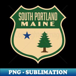 South Portland Maine Retro Pine Tree Shield Green - Decorative Sublimation PNG File - Add a Festive Touch to Every Day
