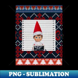Elf Mug Shot Ugly Christmas Sweater - PNG Transparent Sublimation Design - Create with Confidence