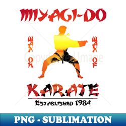 miyagi do karate kid wax on wax off - modern sublimation png file - spice up your sublimation projects