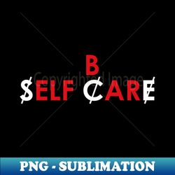 Self care Elf bar - Digital Sublimation Download File - Perfect for Sublimation Mastery