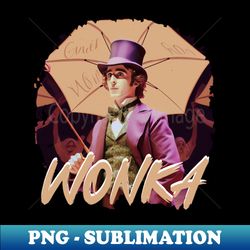 Willy Wonka - Signature Sublimation PNG File - Spice Up Your Sublimation Projects