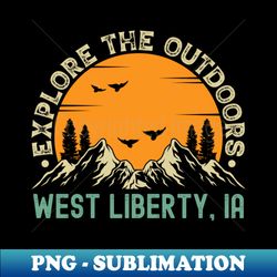 West Liberty Iowa - Explore The Outdoors - West Liberty IA Vintage Sunset - Exclusive Sublimation Digital File - Perfect for Sublimation Art