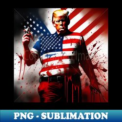 Trump - Exclusive PNG Sublimation Download - Create with Confidence