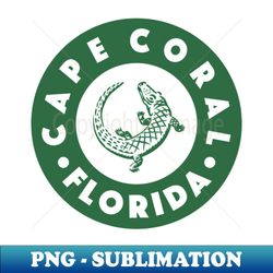 Cape Coral Florida Circle - Green - Instant PNG Sublimation Download - Boost Your Success with this Inspirational PNG Download