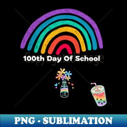 100 Days of Loving School Shirt 100th Day of School Shirt 100 Days of School Shirt - Signature Sublimation PNG File - Enhance Your Apparel with Stunning Detail