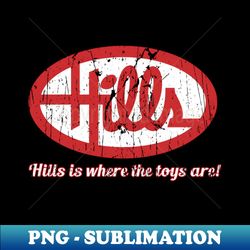 Hills - Distressed - PNG Sublimation Digital Download - Stunning Sublimation Graphics
