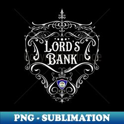 Lords Bank Vintage design - PNG Sublimation Digital Download - Stunning Sublimation Graphics