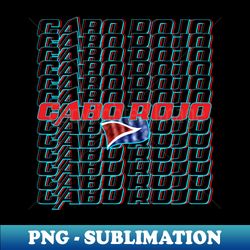 Cabo Rojo Cascade text - Sublimation-Ready PNG File - Stunning Sublimation Graphics