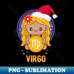 Christmas Kawaii Virgo Birthday Zodiac Sign - Elegant Sublimation PNG Download - Revolutionize Your Designs