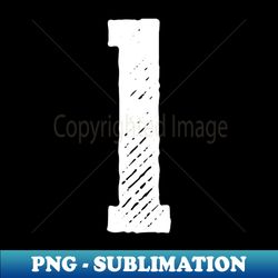 Rough Number 1 - Professional Sublimation Digital Download - Fashionable and Fearless