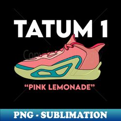 TATUM - Digital Sublimation Download File - Boost Your Success with this Inspirational PNG Download