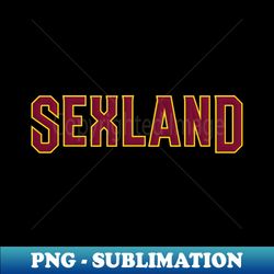 Sexland - Navy - Stylish Sublimation Digital Download - Boost Your Success with this Inspirational PNG Download