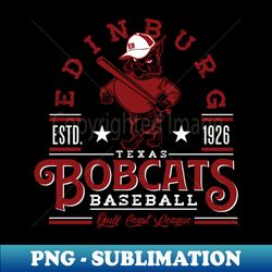 Edinburg Bobcats - Digital Sublimation Download File - Perfect for Creative Projects