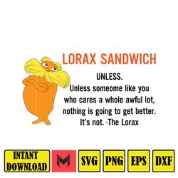 lorax sandwich png, sometimes the questions are complicated and  the answers  png , dr. seuss quo