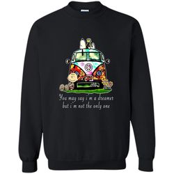 Snoopy You May Say I&8217m A Dreamer But I&8217m Not The Only One &8211 Gildan Crewneck Sweatshirt