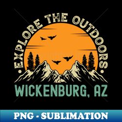 Wickenburg Arizona - Explore The Outdoors - Wickenburg AZ Vintage Sunset - Sublimation-Ready PNG File - Transform Your Sublimation Creations