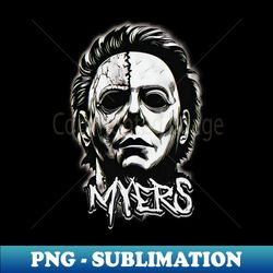 Michael Myers - Modern Sublimation PNG File - Create with Confidence
