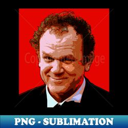 john c reilly - Creative Sublimation PNG Download - Perfect for Sublimation Mastery
