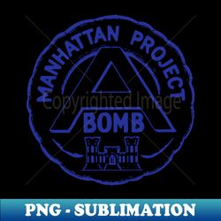 manhattan project los alamos nuclear ww2 - sublimation-ready png file - stunning sublimation graphics