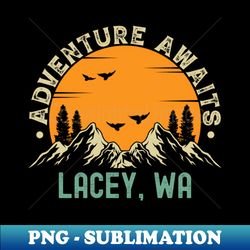 Lacey Washington - Adventure Awaits - Lacey WA Vintage Sunset - Elegant Sublimation PNG Download - Unleash Your Creativity