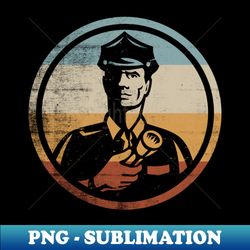 Retro Vintage Design Police Officer - PNG Transparent Digital Download File for Sublimation - Unleash Your Creativity