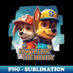 PAW Patrol The Mighty - High-Quality PNG Sublimation Download - Perfect for Personalization