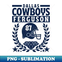 Dallas Cowboys Ferguson 87 Edition 2 - High-Resolution PNG Sublimation File - Perfect for Creative Projects
