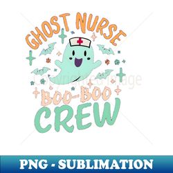 Boo Boo Crew Nurse Ghost Funny Halloween - Digital Sublimation Download File - Enhance Your Apparel with Stunning Detail