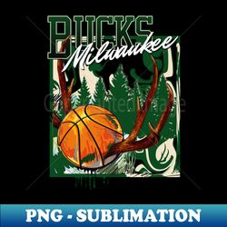 Milwaukee Bucks - Special Edition Sublimation PNG File - Unleash Your Inner Rebellion