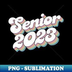Senior 2023 - Aesthetic Sublimation Digital File - Perfect for Sublimation Mastery