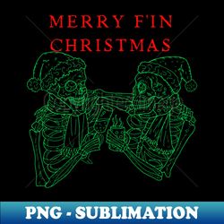 Merry Fin Christmas - Instant Sublimation Digital Download - Unleash Your Inner Rebellion
