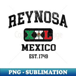 Reynosa Mexico - XXL Athletic design - Vintage Sublimation PNG Download - Boost Your Success with this Inspirational PNG Download