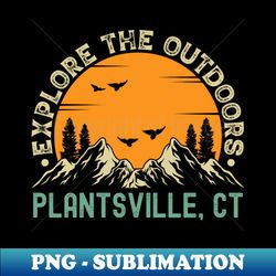 Plantsville Connecticut - Explore The Outdoors - Plantsville CT Vintage Sunset - Signature Sublimation PNG File - Capture Imagination with Every Detail