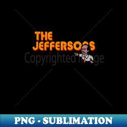 George Jeffersons Cleaning - High-Resolution PNG Sublimation File - Perfect for Creative Projects